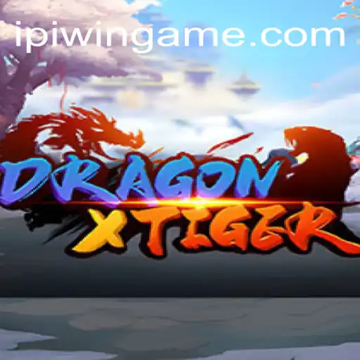 Exploring the Intriguing World of DragonXTiger at IPIWIN.com - Cassino Online Brasil